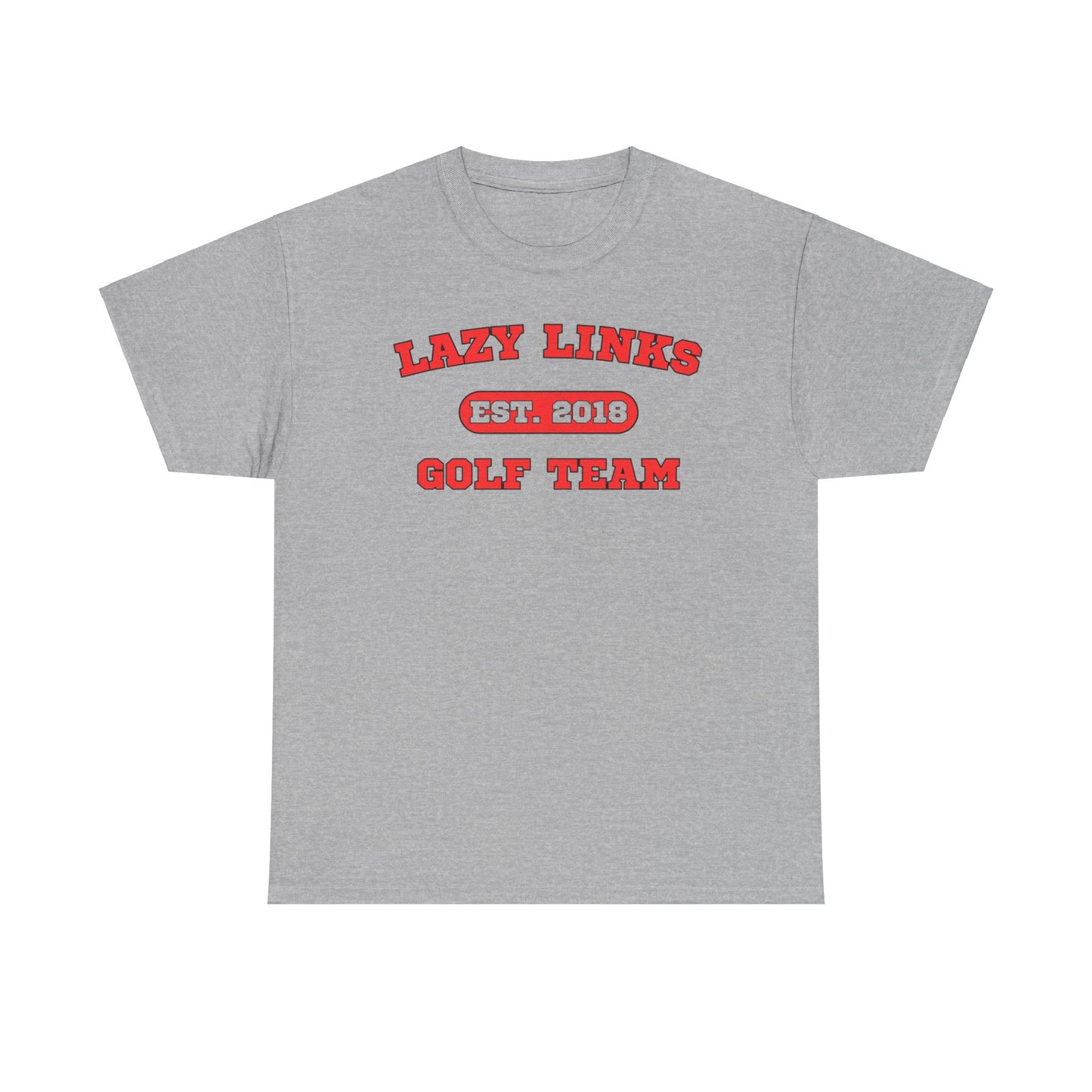 Lazy Links Golf Team Tee